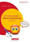 Cover-Bild zum Titel 'Schreibstrategien - Abiturvorbereitung Spanisch' von 'Isabel Calderón Villarino'