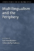 Cover-Bild zum Titel 'Multilingualism and the Periphery' von 'Sari Pietikainen'