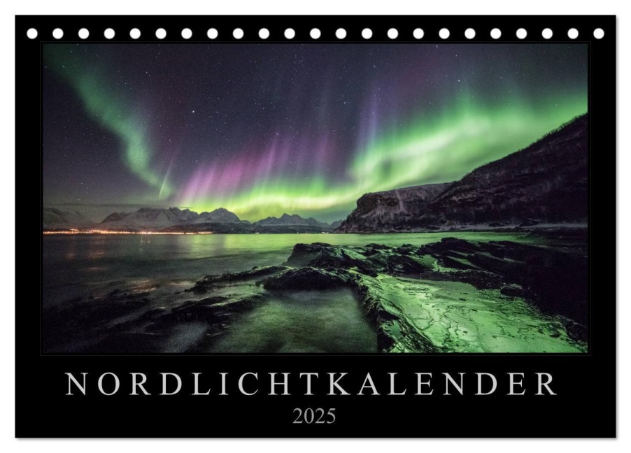 Nordlichtkalender (Tischkalender 2025 DIN A5 quer), CALVENDO Monatskalender - Sebastian Worm