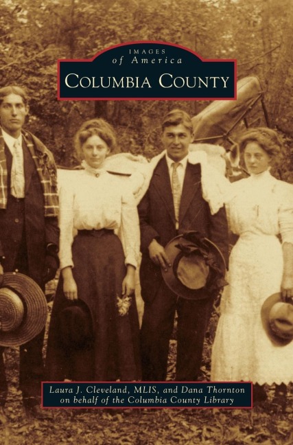 Columbia County - Laura J. Cleveland, Dana Thornton