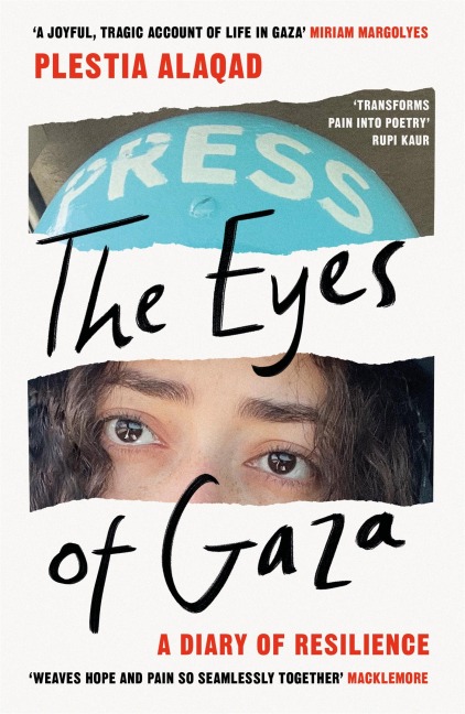 The Eyes of Gaza - Plestia Alaqad