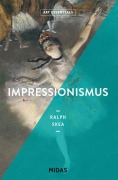 Cover-Bild zum Titel 'Impressionismus (ART ESSENTIALS)' von 'Ralph Skea'