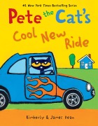 Cover-Bild zum Titel 'Pete the Cat's Cool New Ride' von 'James Dean, Kimberly Dean'