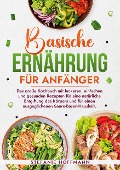 Basische Ernährung für Anfänger - Stefanie Hoffmann