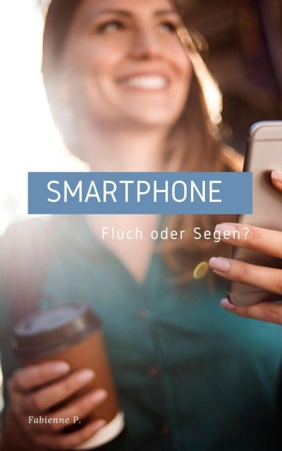 Smartphone - Fabienne P.