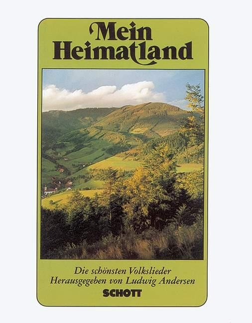 Mein Heimatland. Melodie-Ausgabe - 