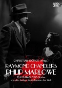 RAYMOND CHANDLERS PHILIP MARLOWE - Max Allan Collins, Robert Campbell, Christian Dörge, Eric Van Lustbader