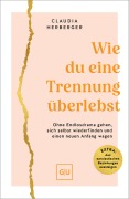 Cover-Bild zum Titel 'Wie du eine Trennung überlebst' von 'Claudia Herberger'