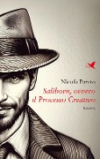 Cover-Bild zum Titel 'Saliborn, ovvero il processo creativo' von 'Nicolò Pareto'