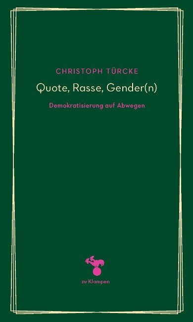 Quote, Rasse, Gender(n) - Christoph Türcke