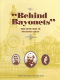 Cover-Bild zum Titel 'Behind Bayonets: The Civil War in Northern Ohio' von 'David D. Van Tassel, John Vacha'