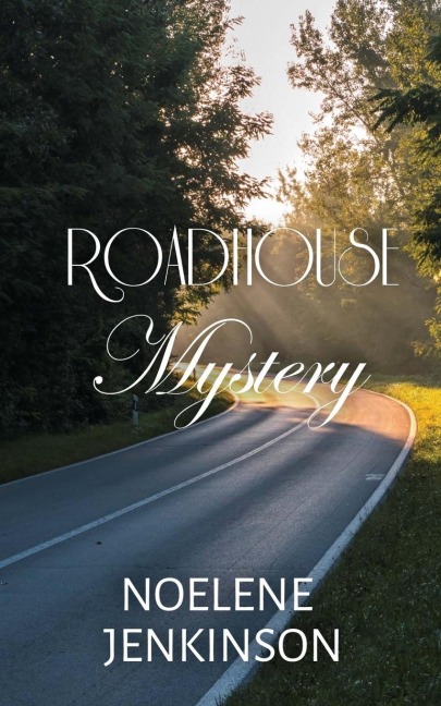 Roadhouse Mystery - Noelene Jenkinson