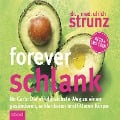Forever schlank - Ulrich Strunz