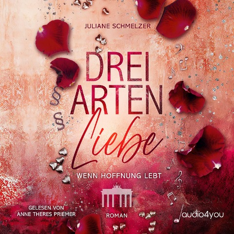 Drei Arten Liebe - Juliane Schmelzer