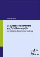 Die Europäische Sicherheits- und Verteidigungspolitik - Sandra Kramer