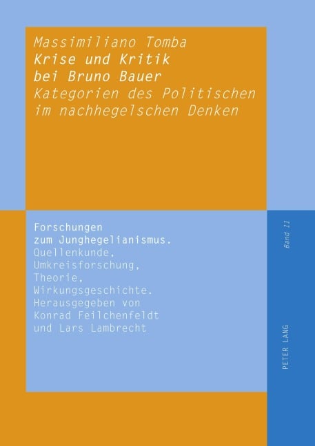 Krise und Kritik bei Bruno Bauer - Massimiliano Tomba