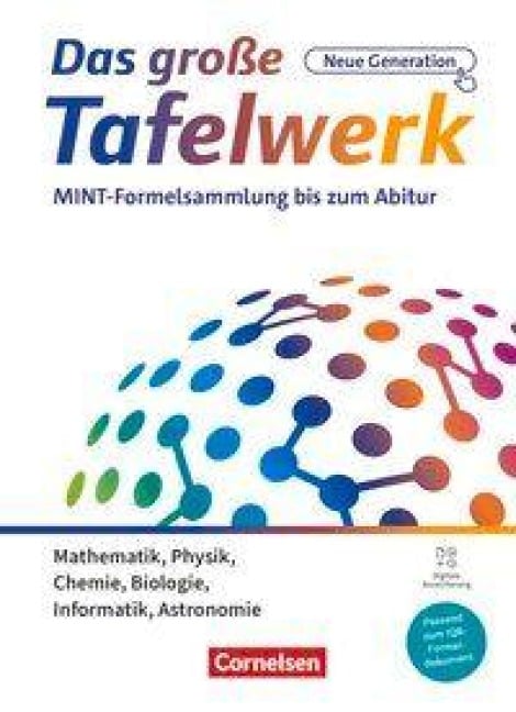 Das große Tafelwerk - neue Generation - MINT-Formelsammlung bis zum Abitur - Alle Bundesländer außer Bayern - Schulbuch mit digitalen Medien - Willi Wörstenfeld, Hubert König, Wolfgang Pfeil, Lothar Meyer, Karlheinz Martin