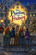 Cover-Bild zum Titel 'Das Phantom von Freiberg' von 'Tim Herrmann'