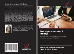 Stopa procentowa i inflacja - Beatriz de Oliveira Fernandes, Paulo R. Alves Brene