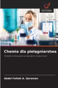 Cover-Bild zum Titel 'Chemia dla piel¿gniarstwa' von 'Abdel Fattah A. Qaraman'