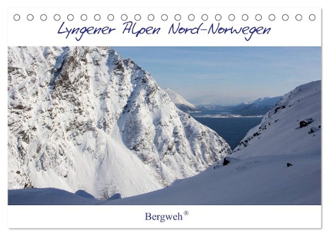 Lyngener Alpen Nord-Norwegen (Tischkalender 2024 DIN A5 quer), CALVENDO Monatskalender - Barbara Esser