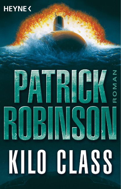 Kilo Class - Patrick Robinson