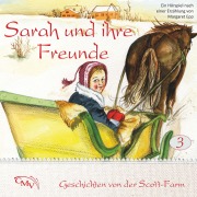 Cover-Bild zum Titel 'Sarah und ihre Freunde' von 'Margaret Epp, Andreas Suckau'