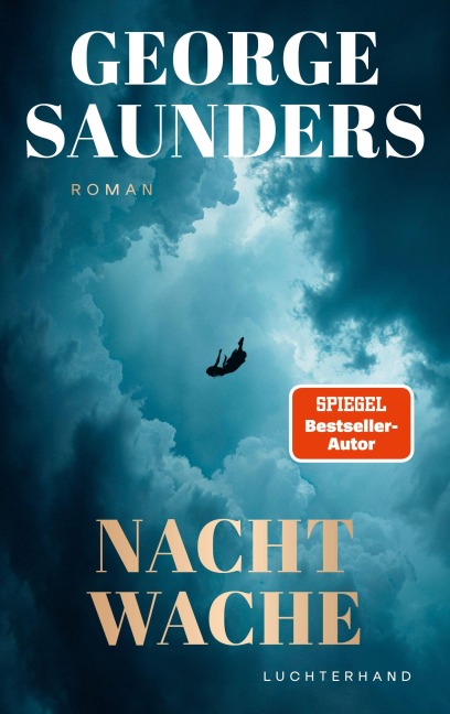 Nachtwache - George Saunders