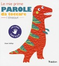 Cover-Bild zum Titel 'I dinosauri. Le mie prime parole da toccare' von 'Dawn Bishop'