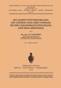 Cover-Bild zum Titel 'Die Sauerstoffversorgung des Gehirns und ihre Störung bei der Liquordrucksteigerung und beim Hirnödem' von 'H. Gänshirt'