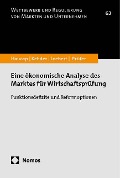 Eine ökonomische Analyse des Marktes für Wirtschaftsprüfung - Justus Haucap, Ina Loebert, Christiane Kehder, Malte Prüfer