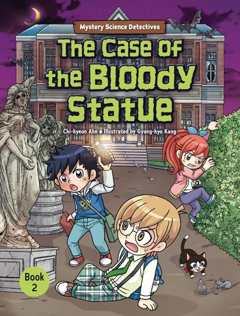 The Case of the Bloody Statue - Chi-Hyeon Ahn