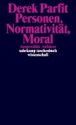 Cover-Bild zum Titel 'Personen, Normativität, Moral' von 'Derek Parfit'