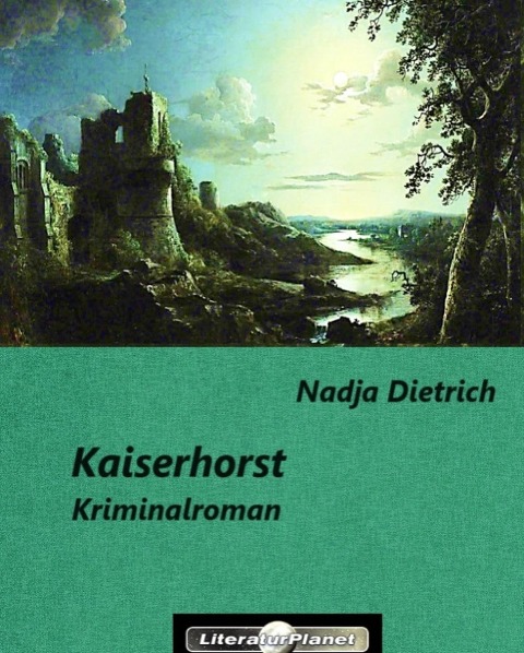 Kaiserhorst - Nadja Dietrich