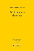 Cover-Bild zum Titel 'Die Schuld des Menschen' von 'Lucas Montenegro'