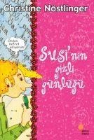 Susinin ve Paulün Gizli Günlükleri - Christine Nöstlinger