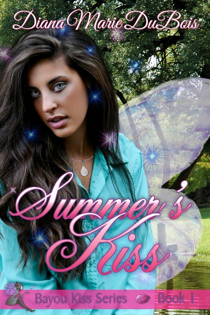 Summer's Kiss (Bayou Kiss Series, #1) - Diana Marie DuBois