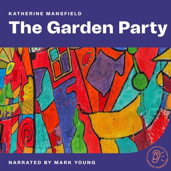 The Garden Party - Katherine Mansfield