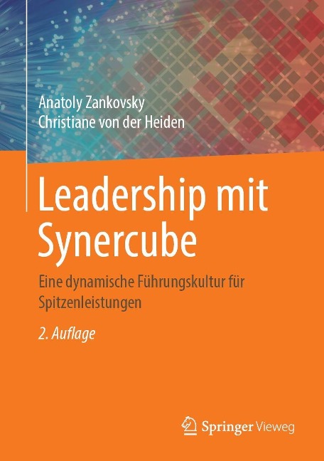 Leadership mit Synercube - Anatoly Zankovsky, Christiane von der Heiden