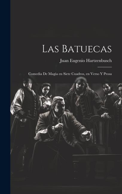 Las Batuecas - Juan Eugenio Hartzenbusch
