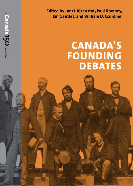 Canada's Founding Debates - 
