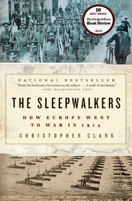 The Sleepwalkers - Christopher Clark