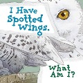 Cover-Bild zum Titel 'I Have Spotted Wings. What Am I?' von 'Arvaaq Press'
