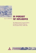 Cover-Bild zum Titel 'In Pursuit of Influence' von 'Anjo Harryvan'