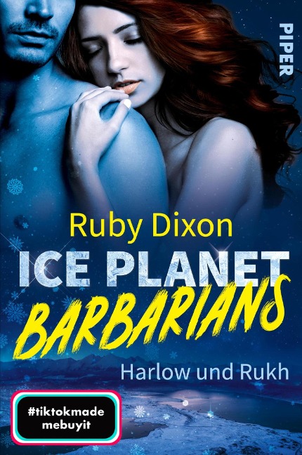 Ice Planet Barbarians - Harlow und Rukh¿ - Ruby Dixon