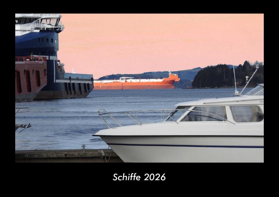 Schiffe 2026 Fotokalender DIN A3 - Tobias Becker