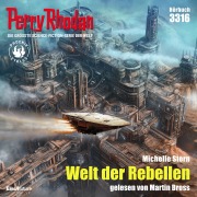Cover-Bild zum Titel 'Perry Rhodan 3316: Welt der Rebellen' von 'Michelle Stern'