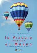 In viaggio intorno al mondo - Cristiana Pivetta