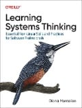 Learning Systems Thinking - Diana Montalion