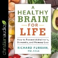 A Healthy Brain for Life: How to Prevent Alzheimer's, Dementia, and Memory Loss - Facs